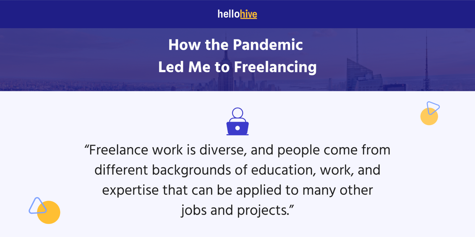 Image with summary of blog, "How the Pandemic Led Me to Freelancing"